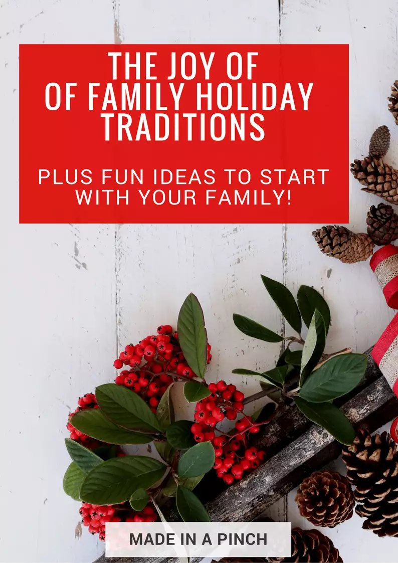 The Joy of Family Holiday Traditions graphic