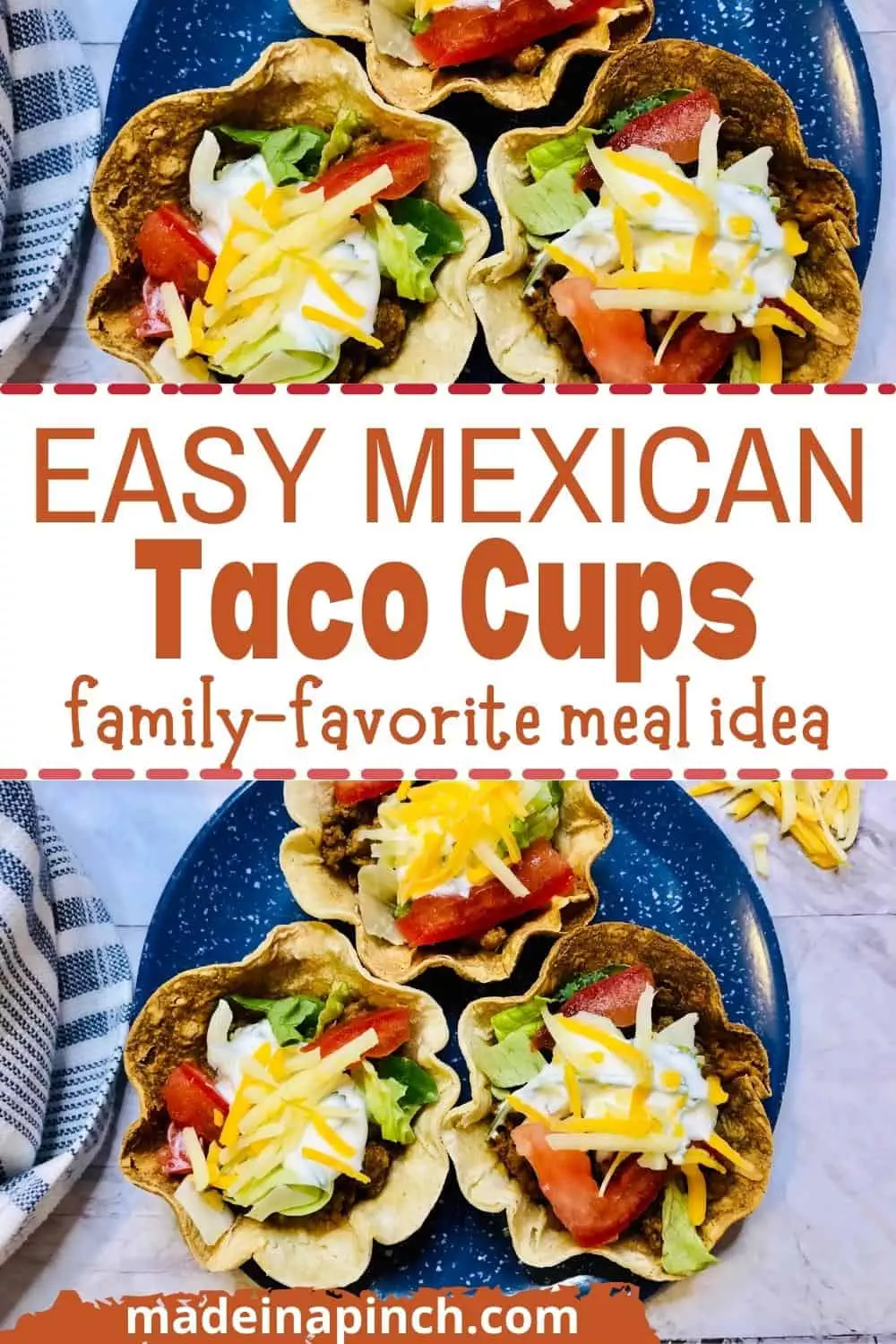 These homemade taco cups are super simple to make and equally as versatile so you can make them according to your family