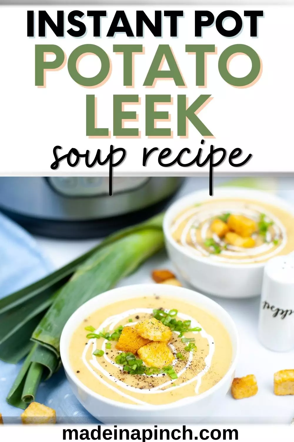 Instant pot potato leek soup recipe pin