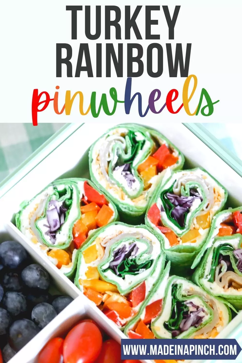 turkey rainbow pinwheels lunch idea